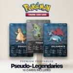 Pokémon Pseudo-Legendary Pokédex Placeholder | Dragonite Tyranitar Garchomp | Printable Pokémon Cards | Binder Set | 300 DPI | ENGLISH